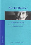 Voyager avec Nicolas Bouvier